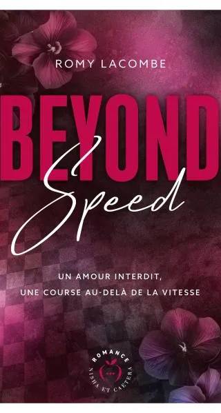 Couverture de « Beyond speed », Romy Lacombe