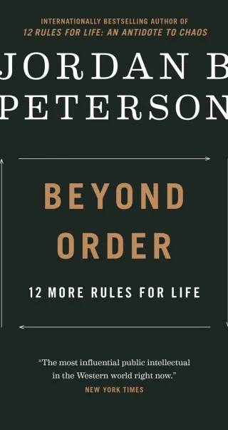 Couverture de Beyond Order: 12 More Rules for Life, Jordan B. Peterson