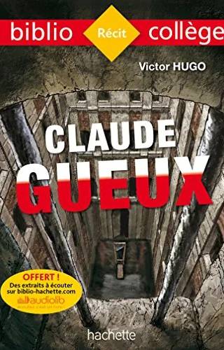 Couverture de Bibliocollège - Claude Gueux, Victor Hugo, Victor Hugo