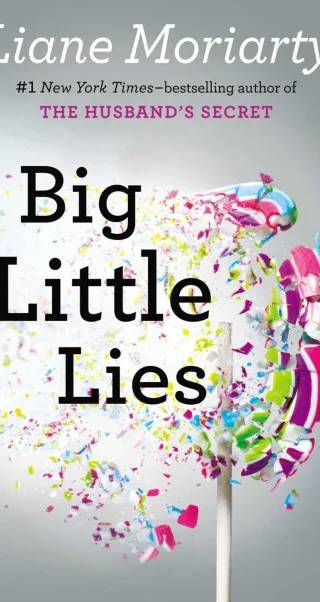 Cover of Big Little Lies by Liane Moriarty
