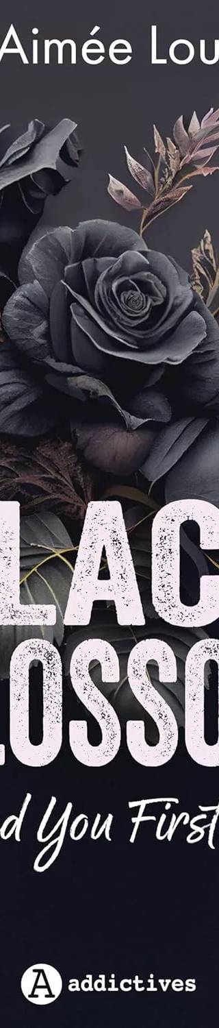 Couverture de Black Blossom 1. Loved you first, Aimée Lou