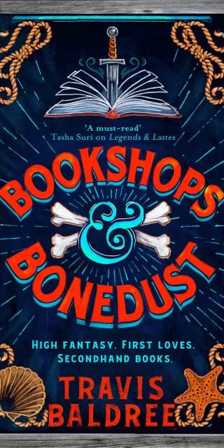 Cover of Bookshops & Bonedust by Travis Baldree