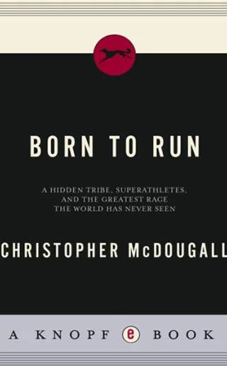 Couverture de Born to Run, Christopher McDougall