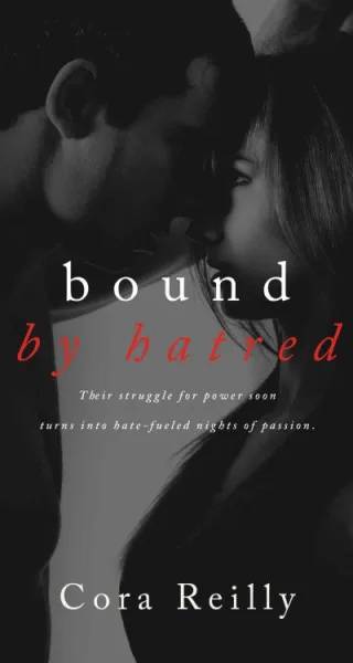 Cover of Bound by Hatred by Cora Reilly