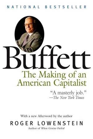 Cover of Buffett : The Making of an American Capitalist by Roger Lowenstein