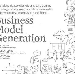 Cover of Business Model Generation: A Handbook for Visionaries, Game Changers, and Challengers by Alexander Osterwalder