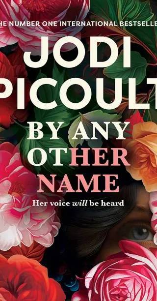 Couverture de By Any Other Name, Jodi Picoult