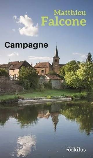 Couverture de Campagne : roman, Matthieu Falcone