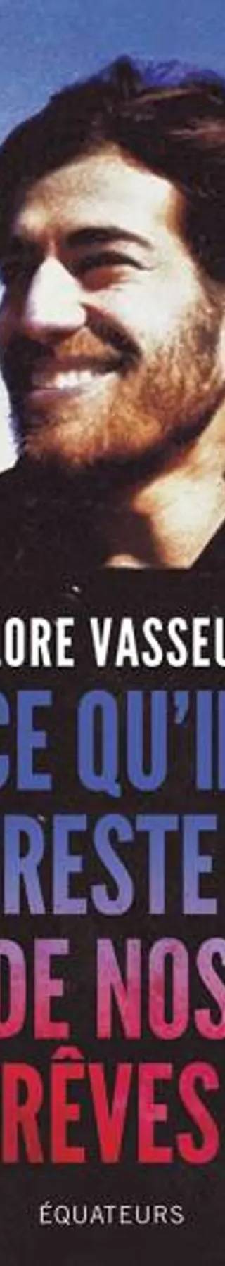 Couverture de Ce qu'il reste de nos rêves, Flore Vasseur
