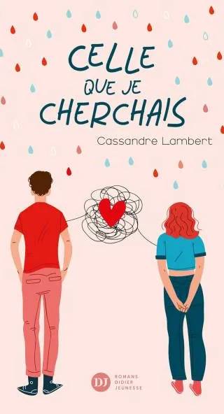 Couverture de Celle que je cherchais, Cassandre Lambert