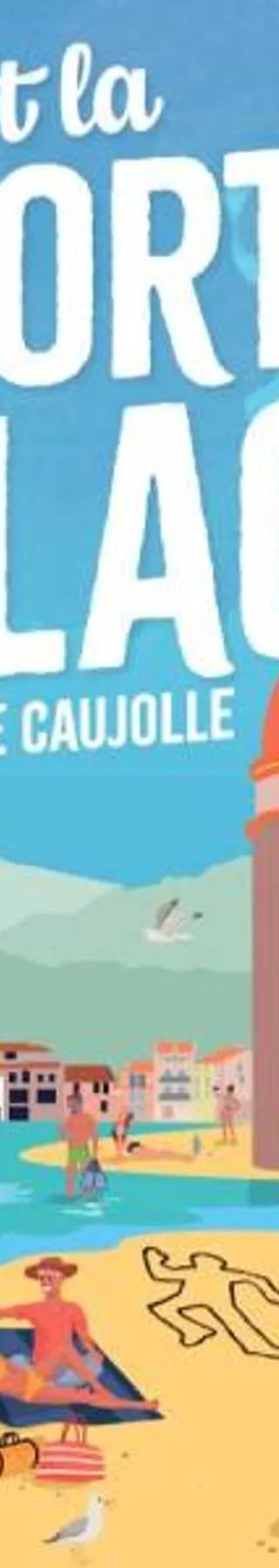 Couverture de C'est la mort à la plage, Coralie Caujolle