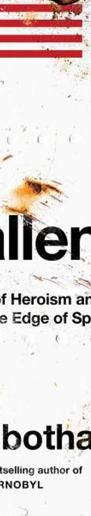 Cover of Challenger: A True Story of Heroism and Disaster on the Edge of Space by Adam Higginbotham