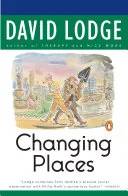 Couverture de Changing Places: A Tale of Two Campuses, David Lodge