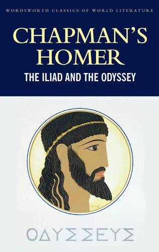 Cover of Chapman’s Homer: The Iliad / The Odyssey by Homer