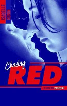 Couverture de Chasing Red, Isabelle Ronin