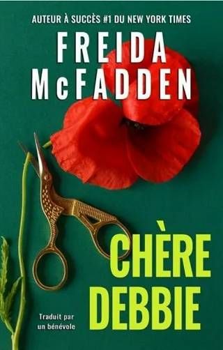 Couverture de Chère Debbie, Freida McFadden