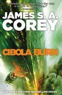 Cover of Cibola burn : the expanse. Vol. 4 by James S. A. Corey