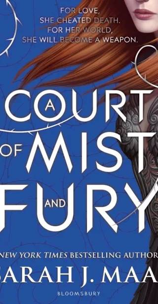Cover of Court of Thorns and Roses 2: A Court Of Mist And Fury by Sarah J. Maas
