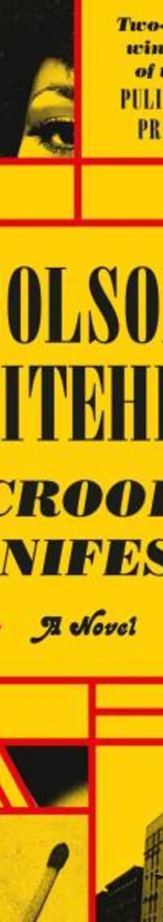 Couverture de Crook Manifesto, Colson Whitehead