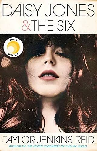 Cover of Daisy Jones & the Six by Taylor Jenkins Reid