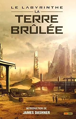 Couverture de DASHNER 02 - La Terre brûlée, James Dashner