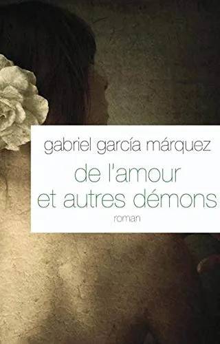 Couverture de De l'amour et autres démons, Gabriel García Márquez