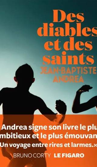 Couverture de Des diables et des saints, Jean-Baptiste Andrea