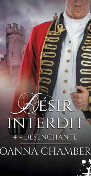 Couverture de Désenchanté, Joanna Chambers