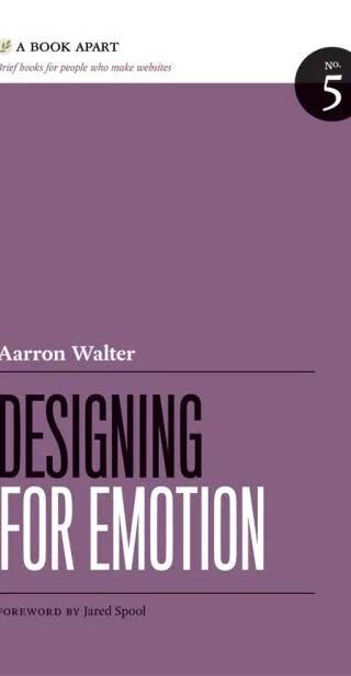 Cover of Designing for Emotion by Aarron Walter
