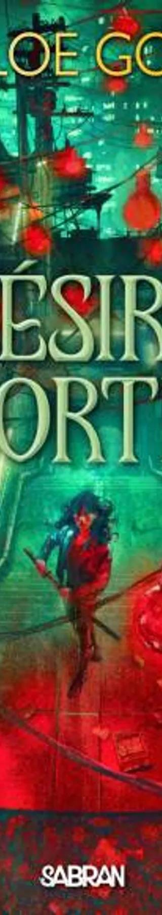 Couverture de Désirs immortels, Chloe Gong