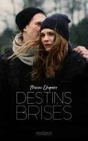 Couverture de « Destins brisés », Chaparro Marine