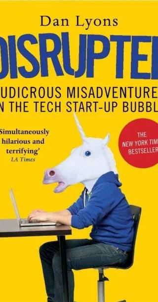 Cover of Disrupted by Dan Lyons