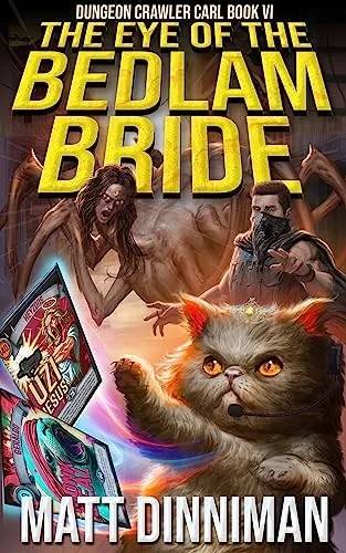 Couverture de The Eye of the Bedlam Bride, Matt Dinniman