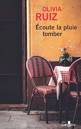 Couverture de Écoute la pluie tomber, Olivia Ruiz