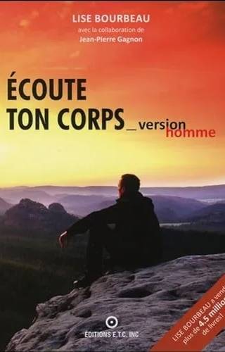 Couverture de Ecoute ton corps (version homme), Lise Bourbeau