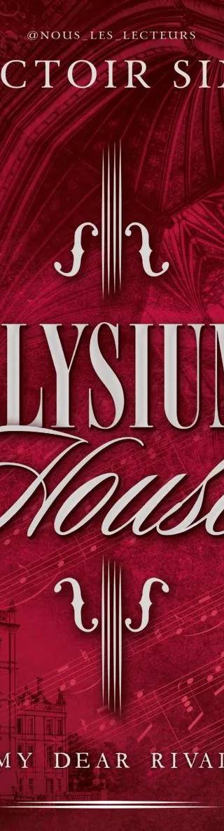 Couverture de Elysium House, Victoir Sixx