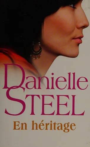 Couverture de « En héritage », Danielle Steel