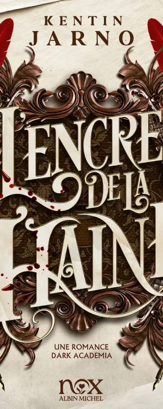 Couverture de L'encre De La Haine, Kentin Jarno