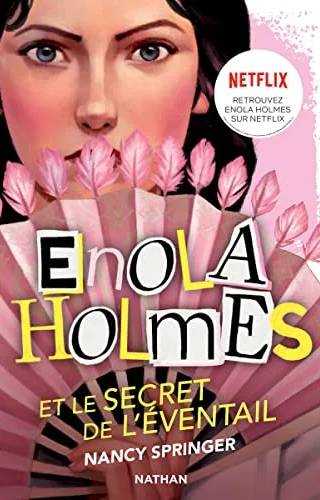 Couverture de Enola Holmes et le secret de l'éventail, Nancy Springer