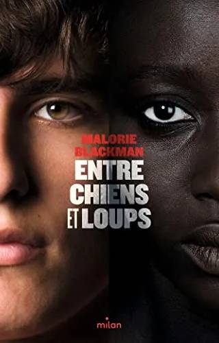 Couverture de Entre chiens et loups, Malorie Blackman, [traduit de l'anglais par Amélie Sarn]