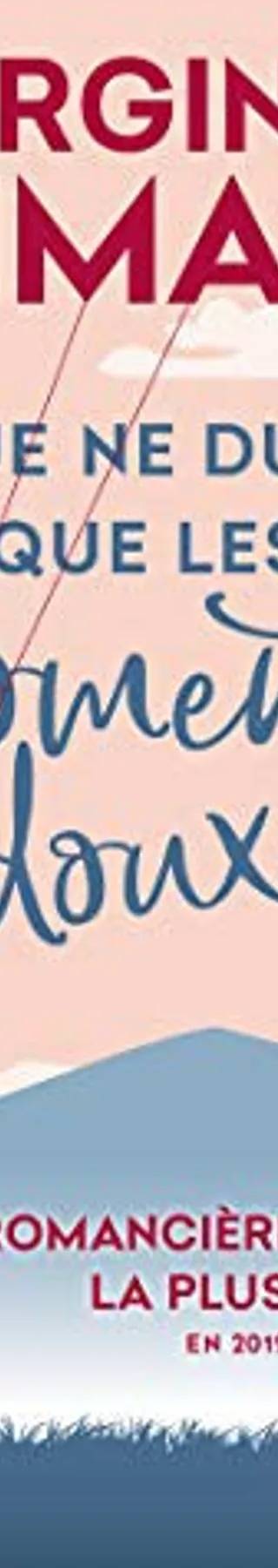Couverture de Et que ne durent que les moments doux, Virginie Grimaldi