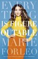 Cover of Everything Is Figureoutable by Marie Forleo