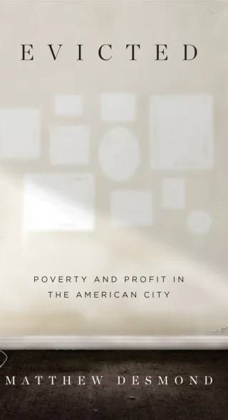 Cover of Evicted by Matthew Desmond