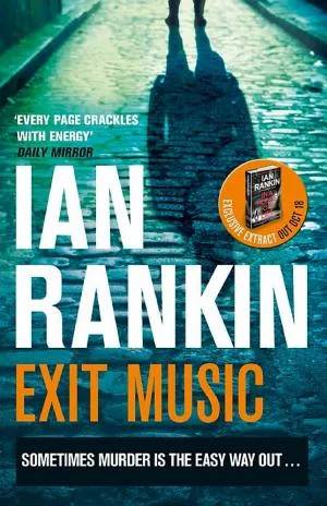 Cover of Exit Music (Inspector Rebus, #17) by Ian Rankin