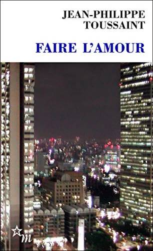 Couverture de Faire l'amour (Double), Jean-Philippe Toussaint