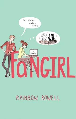 Cover of Fangirl by Rainbow Rowell