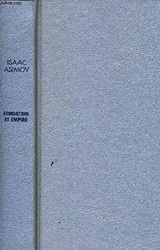 Couverture de Fondation et empire, Isaac Asimov