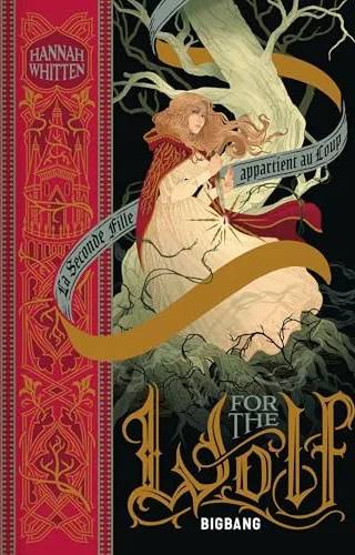 Couverture de For the Wolf, Hannah Whitten