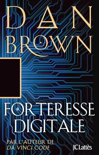 Couverture de Forteresse digitale, Dan Brown
