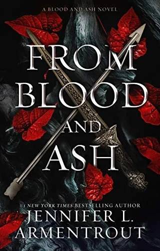 Cover of From Blood and Ash by Jennifer L. Armentrout